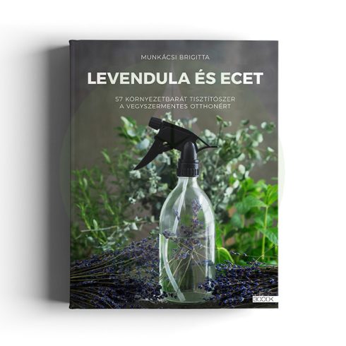 Levendula és ecet - Könyv